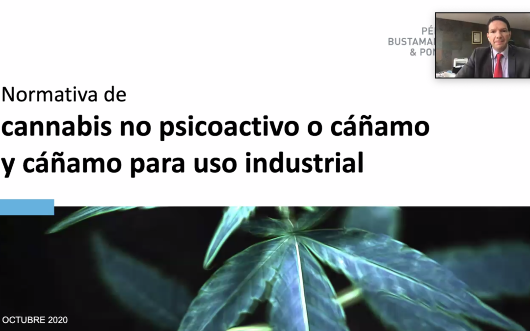 Webinar: Reglamento sobre Cannabis No Psicoactivo y Cáñamo para uso industrial